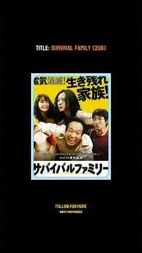 TITLE: SURVIVAL FAMILY (2016) PART-1 #moviereview #movie #movierecap #movienetflix #movie