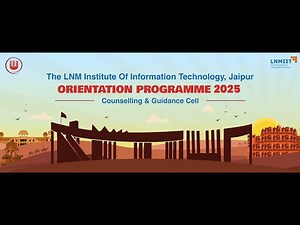 LNMIIT Jaipur Orientation cum Induction Programme Day 1 for the Batch of 2025!