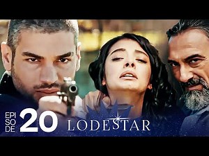 LodeStar - Episode 20 (Turkish Drama Series - English Dubbing)