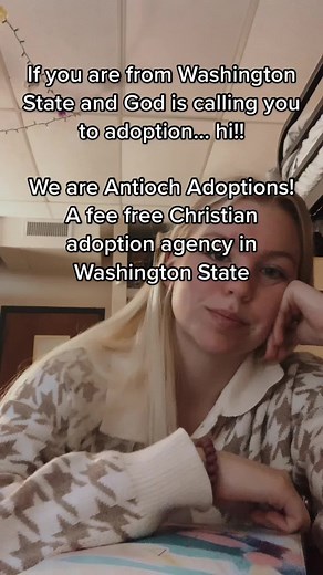 #christian #christiantiktok #adoption #antiochadoptions #fyp #adoptionagency #washingtonstate