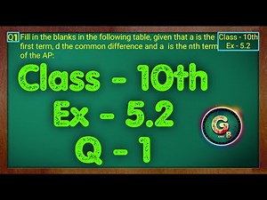 Class - 10 Ex - 5.2 Q1 Maths (Arithmetic progression) NCERT CBSE || Green Board