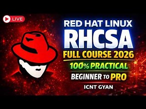 RHCSA Full Course 2026 | Red Hat Linux Certification Training | Beginner to Pro | 100% Practical