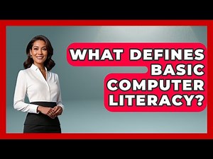 What Defines Basic Computer Literacy? - Law Enforcement Insider
