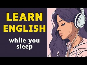 Learn ENGLISH While You Sleep || MOST IMPORTANT ENGLISH WORDS AND PHRASES ||| English Learning Fast