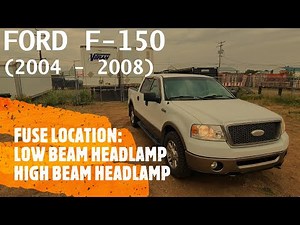 Ford F-150 - LOW & HIGH BEAM HEADLAMP FUSES AND RELAY LOCATION (2004 - 2008)