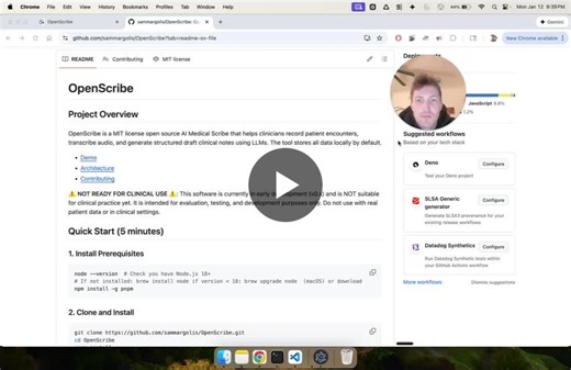 Open Scribe I’ve been working on a completely free MIT license open source ai medical scribe called OpenScribe that I would love to share. I’ve mostly been exploring the idea that a lot of what we… | Samuel Margolis | 11 comments
