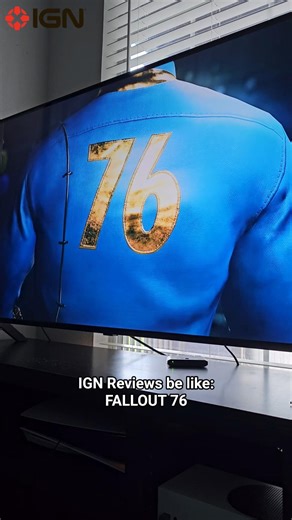 IGN Reviews be like... | FALLOUT 76