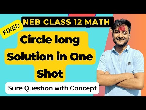 🔴Mastering Circle || 4 Marks ALL Question with SOLUTION and CONCEPTS || Class 12 NEB Math One shot