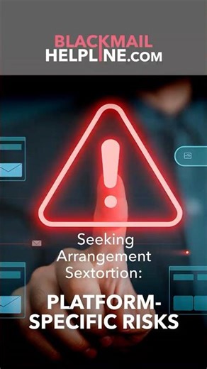 Seeking Arrangement Sextortion: Platform Specific Risks