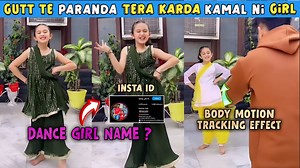 14 reactions · 4 comments | Gutt Te Paranda Tera Kar De Kamal Ni Song Viral Little Girl Body Motion tracking Dance | Recovery Master | Facebook