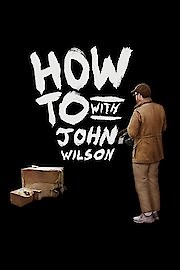 Watch How To with John Wilson Season 3 Episode 6 - How To Keep A Secret