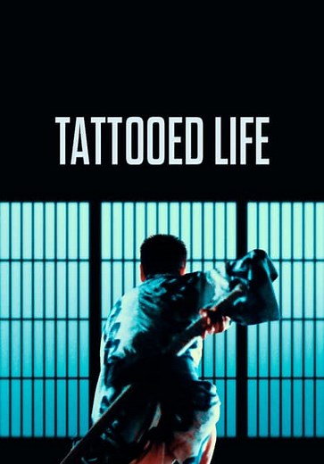 Tattooed Life (1965)