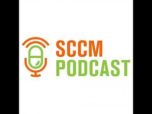 SCCMPod-561: Microcirculation and Shock in Critical Care