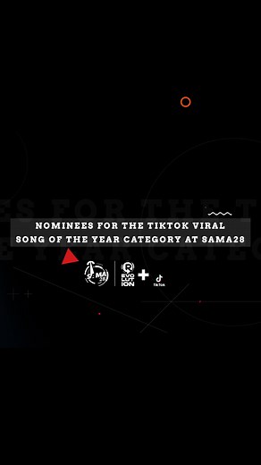 ICYMI: here are the nominees for the TikTok Viral Song Of The Year category at #SAMA28 🎶✨