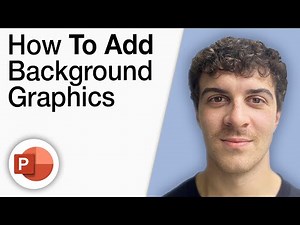 How To Add Background Graphics to Powerpoint Tutorial [2025 Full Guide]