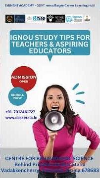 IGNOU| “അധ്യാപകർക്ക് വേണ്ടി IGNOU Study Tips | CBS Academy Malayalam!”