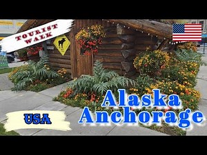 🦌 Anchorage a Tourist Guide - Alaska