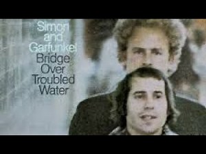 Simon & Garfunkel - Bridge over Troubled Water