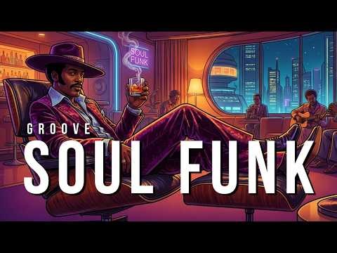 🔥 Vintage Soul Funk Groove | Deep Analog Night Vibes