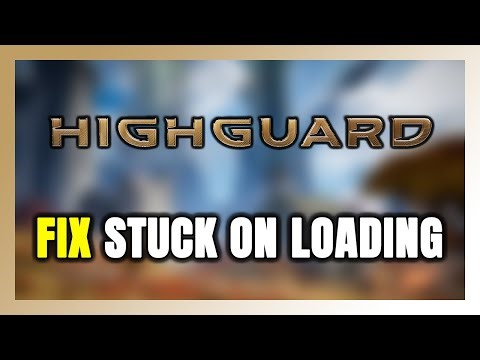 How to FIX Highguard Stuck on Loading Screen / Not Loading