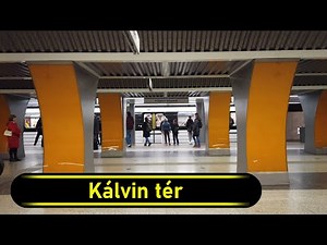 Metro Station Kálvin tér - Budapest 🇭🇺 - Walkthrough 🚶