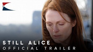 2014 Still Alice Official Trailer 1 - HD - Sony Pictures Classics...