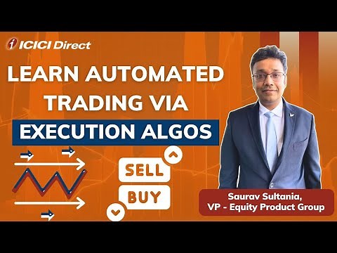 Learn Automated trading via Execution Algos.