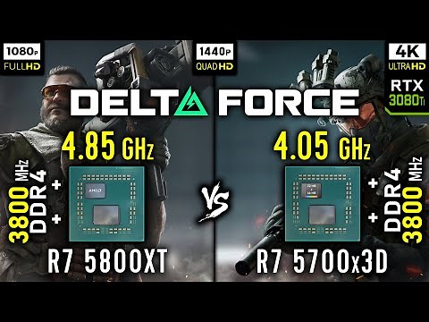 Ryzen 7 5800XT vs Ryzen 7 5700x3D in Delta Force | RTX 3080 Ti [ 1080p, 1440p, 4K ]