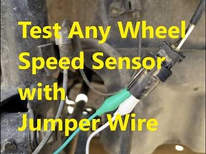 Test Any Wheel Speed Sensor with This Jumper Wire Trick (No Multimeter Needed)