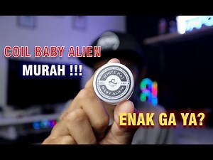 REVIEW COIL BABY ALIEN "WHITE HAT"