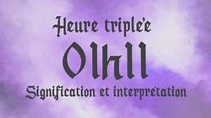 HEURE TRIPLEE 01h11 - Signification et Interprétation angélique