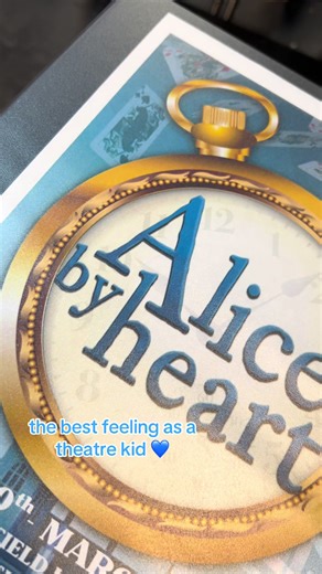 Excited to Be Young Alice in Alice by Heart!