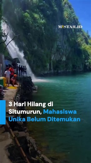 Pencarian Mahasiswa Unika di Air Terjun Situmurun Berlanjut