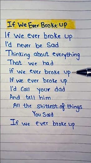 If We Ever Broke Up - Mae Stephens | handwritten lyrics | #ifweeverbrokeup #maestephens #lyrics