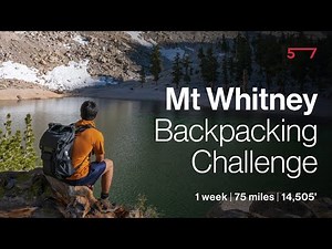 A New Way To Hike Mt. Whitney - Local Guide Tells All