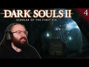 Pain in No Man's Wharf & The Flexile Sentry - Dark Souls II | Blind Playthrough [Part 4]