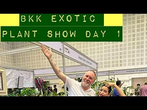 Bangkok Exotic Plant Show 2024 (Day1 #1)