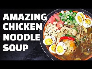 Chicken Noodle Soup - Chinese Chicken Soup - Noodle Soup