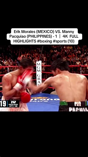 Erik Morales (MEXICO) VS. Manny Pacquiao (PHILIPPINES) - 1 ｜ 4K FULL HIGHLIGHTS #boxing #sports (10)
