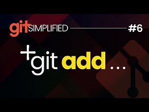 #6 STAGED CHANGES and the GIT ADD command