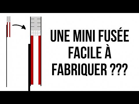 Une mini fusée facile à fabriquer ???