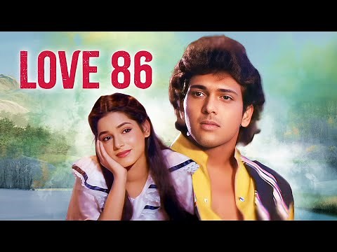Love 86 | Govinda और Neelam की Superhit Romantic Love Story | Full Hindi Movie | 80s Classic Movie