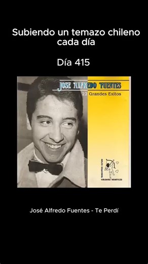 🇨🇱🇨🇱 on Instagram: "José Alfredo Fuentes – Te Perdí (1966) es una de esas canciones que no solo marcaron el inicio de una carrera, sino también un momento clave de la música popular chilena: compuesta e interpretada por el propio Pollo Fuentes cuando tenía apenas 18 años, este tema lo consolidó como ídolo juvenil en plena transición entre la Nueva Ola y nuevas sensibilidades musicales, destacando por una simpleza melódica que escondía una enorme capacidad emotiva y una voz cálida que lo conv