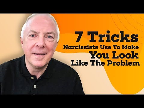 7 Tricks Narcissists Use To Make You Look LIke The Problem