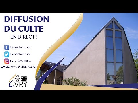 " Adventiste du 7ème jour " Fred FLESSEL - Culte du 25 septembre 2021