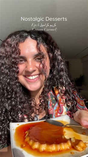 Yasmeen Salah Youssef | ‎✨ Nostalgic Desserts, Ep4 – كريم كراميل The cool, silky dessert you always found hiding in the fridge… waiting to be flipped. 🍮...‎ | Instagram