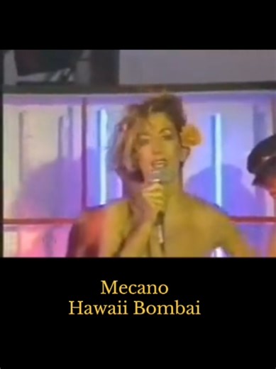 #mecano Hawaii Bombai (Presentación En Vivo)