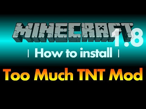 How to install Too Much TNT Mod 1.8 for Minecraft 1.8 (with download link)