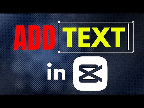 Add Text in CapCut Like a Pro!