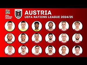 AUSTRIA Squad For UEFA Nations League 2024/25 | March 2025 | FootWorld